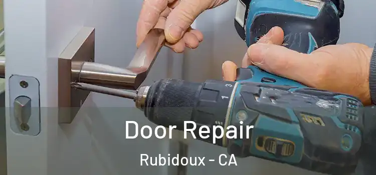 Door Repair Rubidoux - CA
