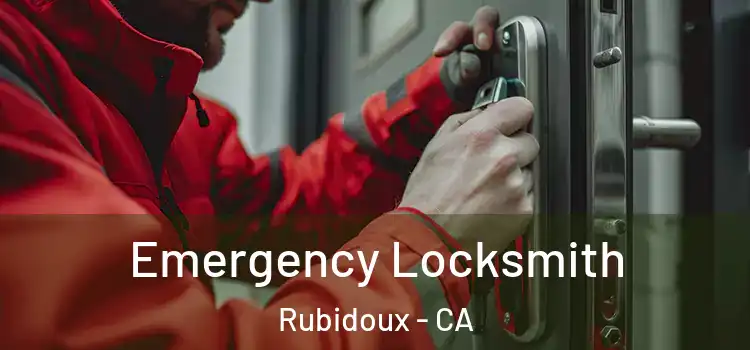 Emergency Locksmith Rubidoux - CA
